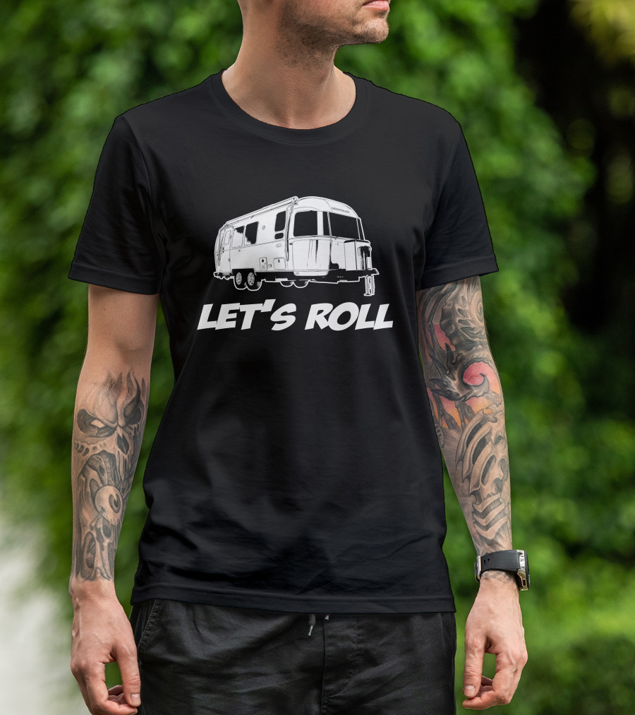 Airstream Flying Cloud 23FB Let's Roll Camper Adventure T-Shirt