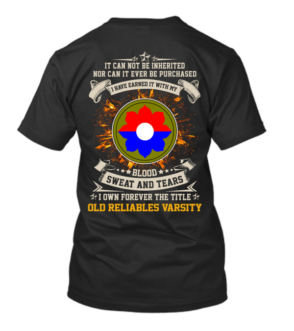 9Th Infantry Division Blood Sweat And Tears Old Reliables Varsity T-Shirt