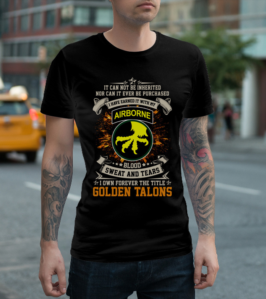 17th Airborne Division Golden Talons Blood Sweat and Tears T-Shirt