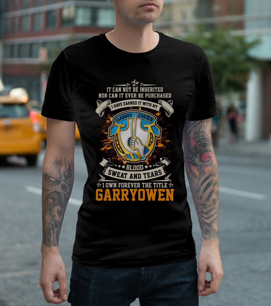 Blood Sweat and Tears Garry Owen 7th Cavalry Regiment T-Shirt