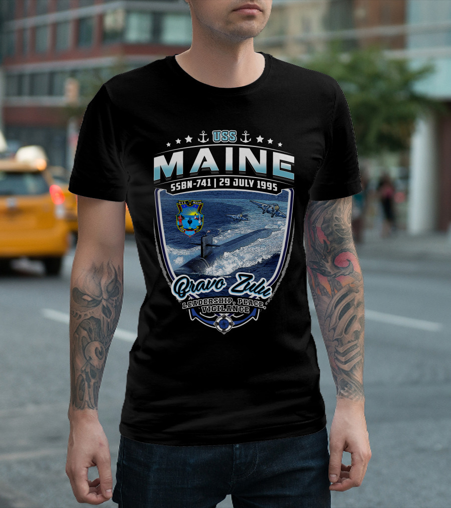 Uss Maine Ssbn-741 Bravo Zulu Leadership Peace Vigilance 29 July 1995 T-Shirt