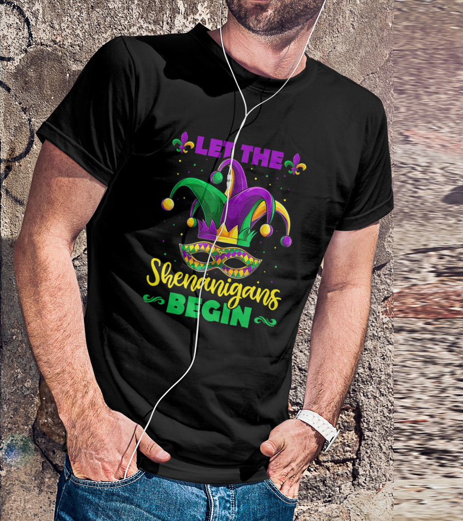 Let The Shenanigans Begin Mardi Gras Jester Hat And Mask T-Shirt