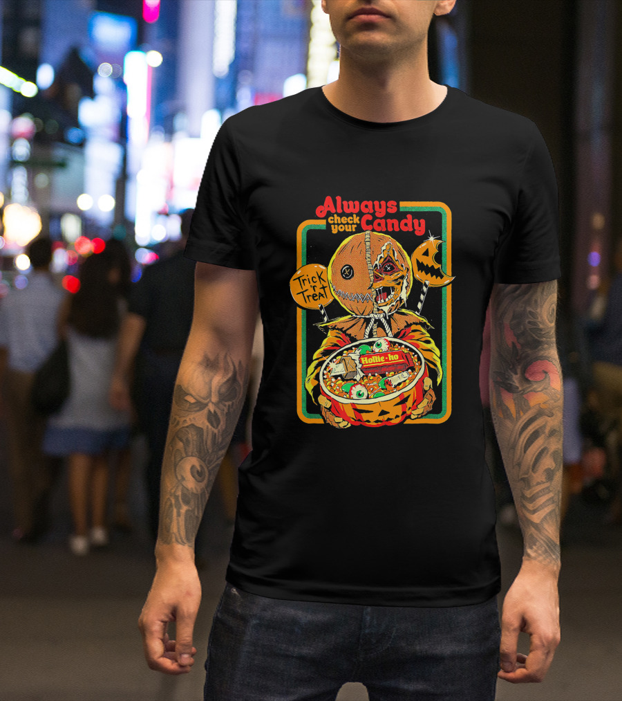 Always Check Your Candy Trick Or Treat Halloween Pumpkin Monster T-Shirt