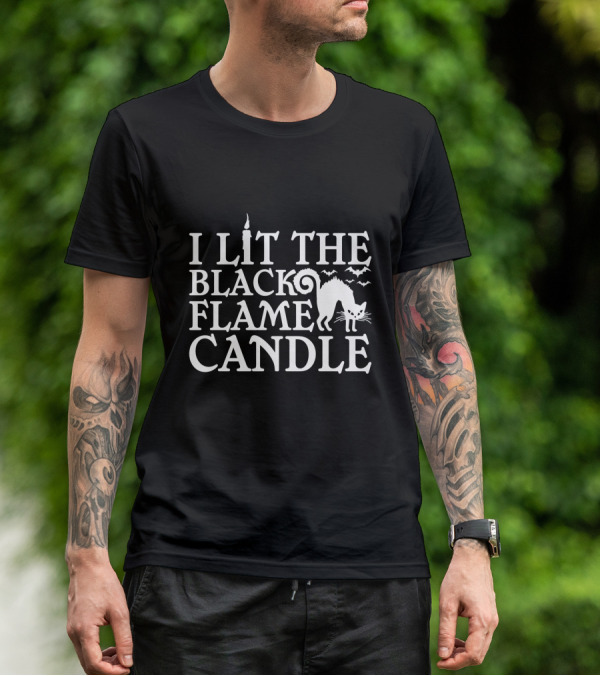 I Lit The Black Flame Candle Halloween Cat And Bats T-Shirt