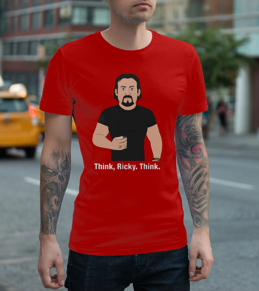 Think Ricky Think Trailer Park Boys Merch T-Shirt