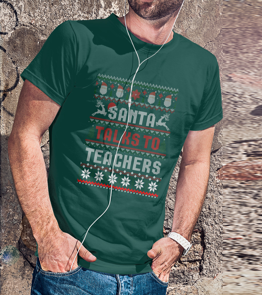Santa Talks To Teachers Christmas Sweater Design With Reindeer And Santa Hats T-Shirt