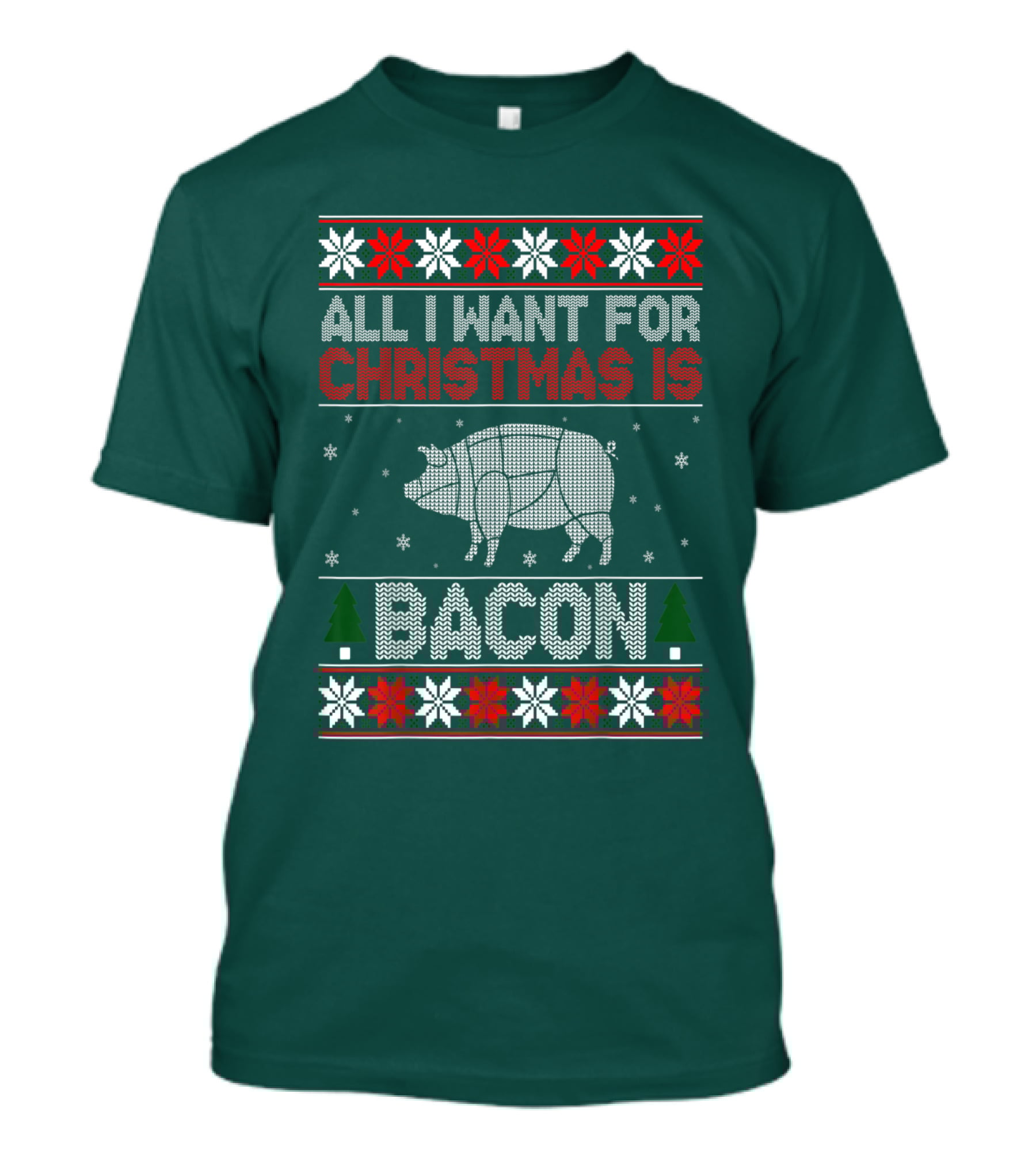 All I Want For Christmas Is Bacon Pig T-Shirt