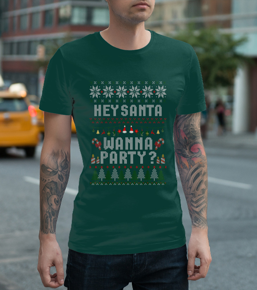 Hey Santa Wanna Party Christmas Ugly Sweater Style Holiday Festive T-Shirt