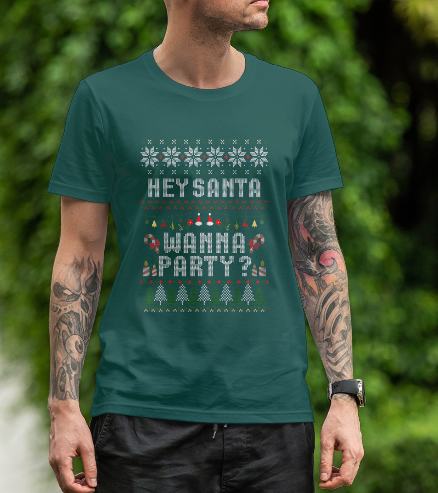 Hey Santa Wanna Party Christmas Ugly Sweater Style Holiday Festive T-Shirt
