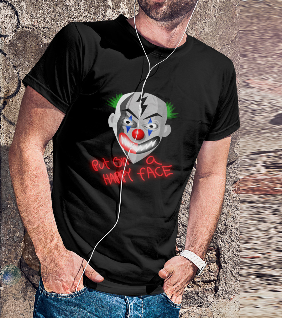 Put On A Happy Face Joker Card Evil Clown Mask T-Shirt