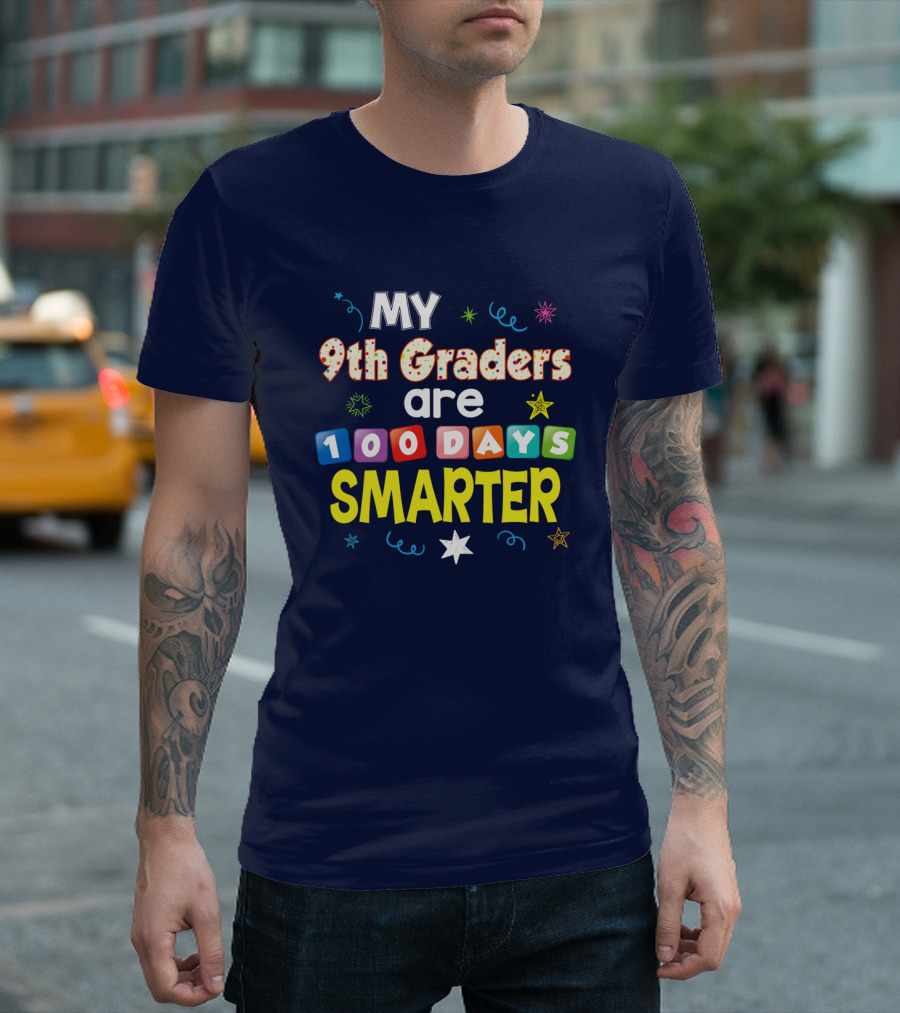 My 9th Graders Are 100 Days Smarter Stars And Confetti T-Shirt