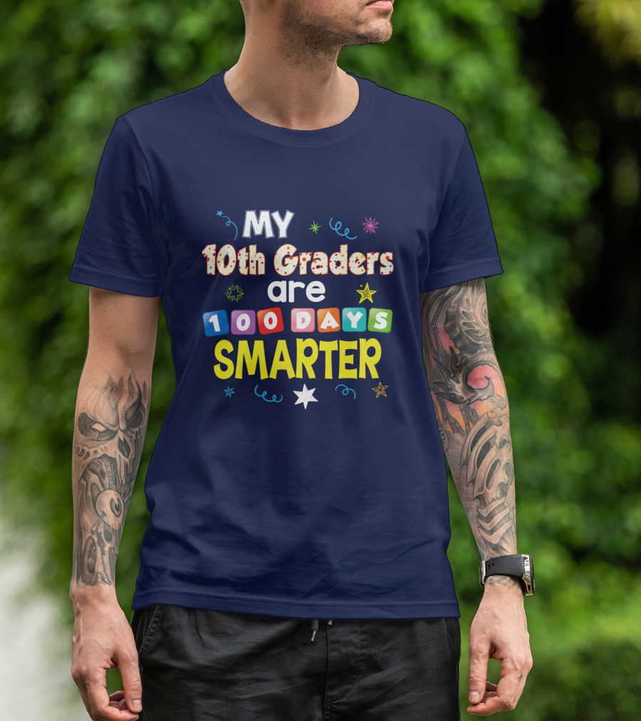 My 10th Graders Are 100 Days Smarter Star Confetti T-Shirt