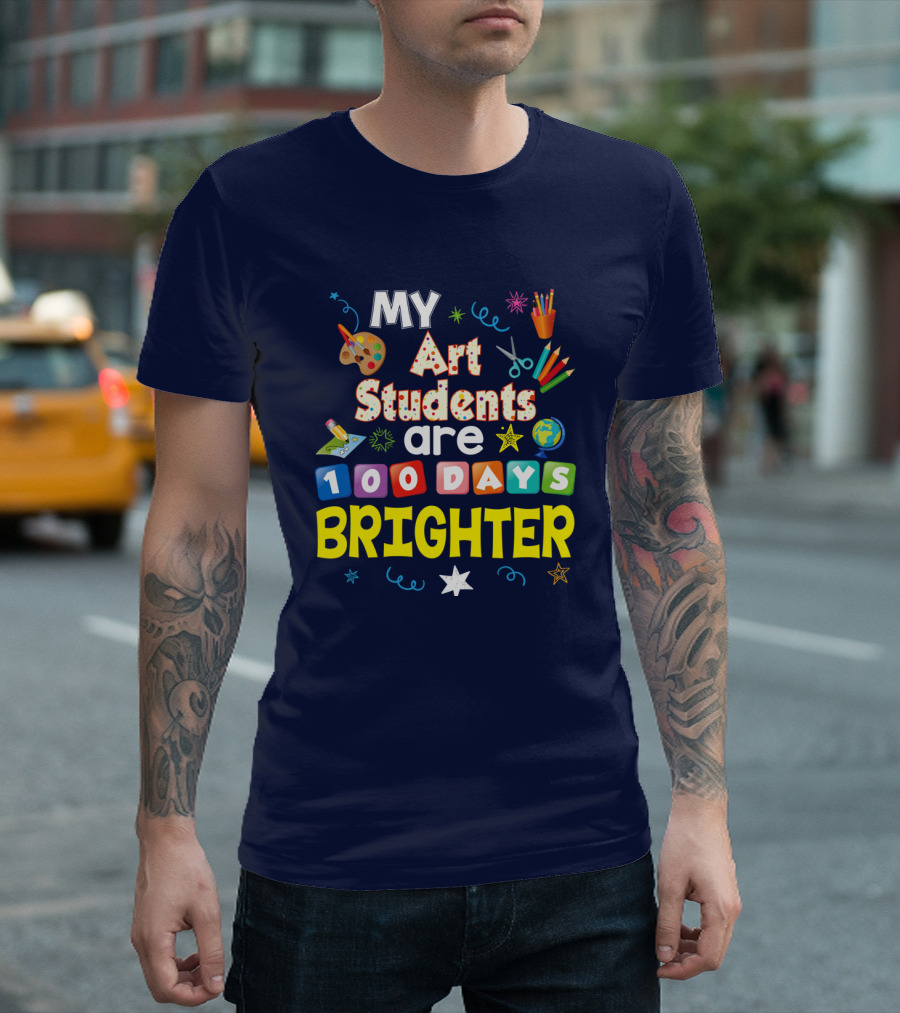 MY Art Students Are 100 Days Brighter Stars Earth Palette Scissors Pencils T-Shirt
