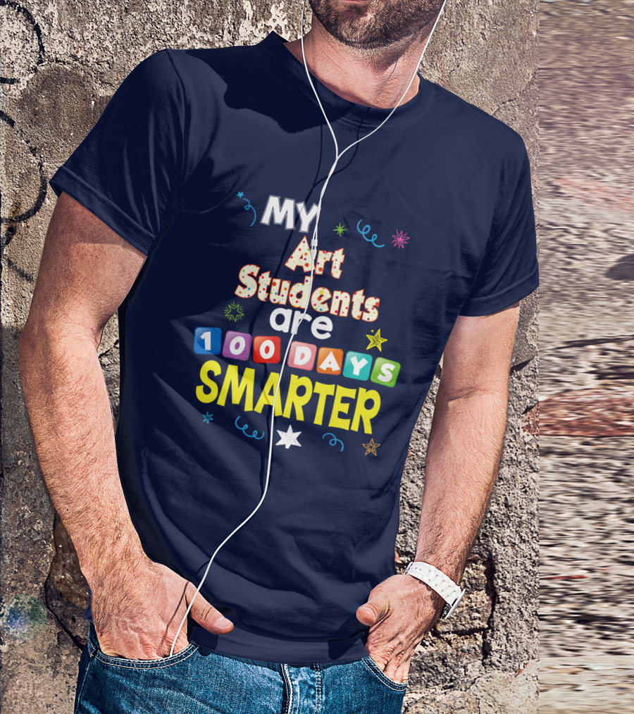 My Art Students Are 100 Days Smarter Fun Star And Swirl T-Shirt