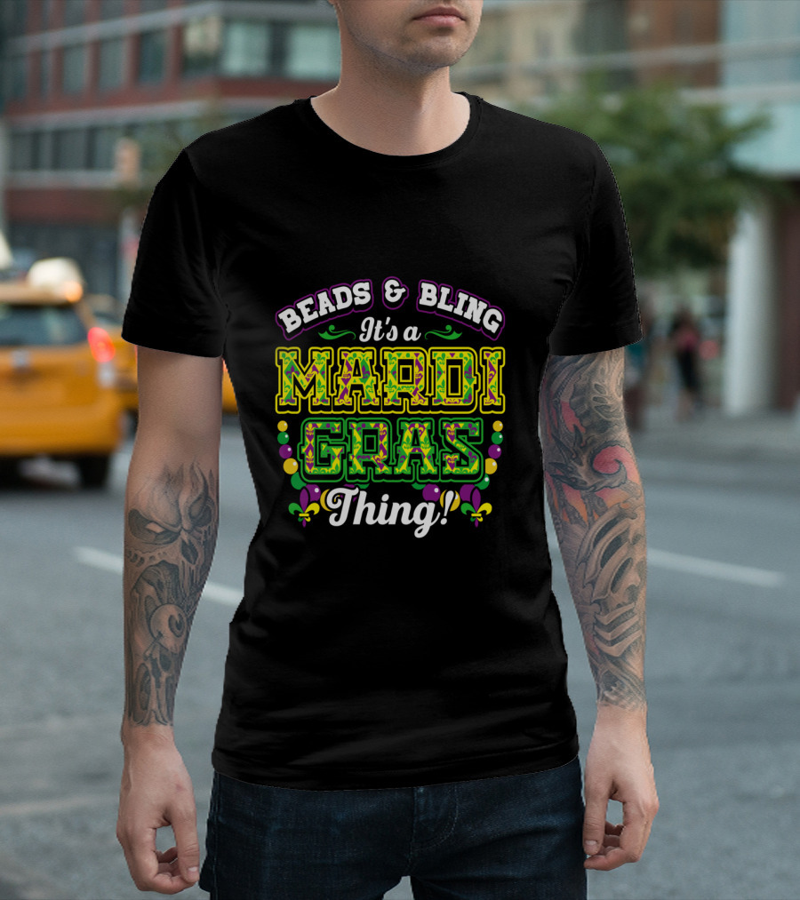Beads and Bling It's a Mardi Gras Thing with Colorful Fleur-de-Lis and Beads T-Shirt