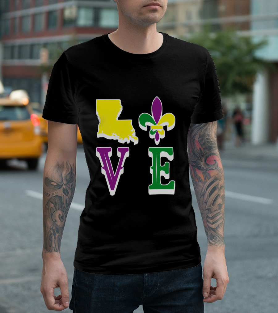 Love Louisiana Mardi Gras Map Fleur-de-Lis T-Shirt