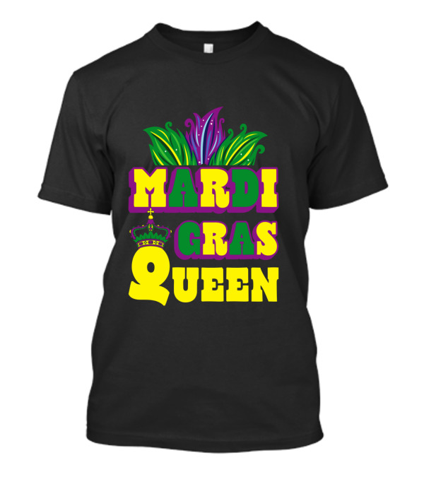 Mardi Gras Queen Crown With Colorful Feather Motif T-Shirt