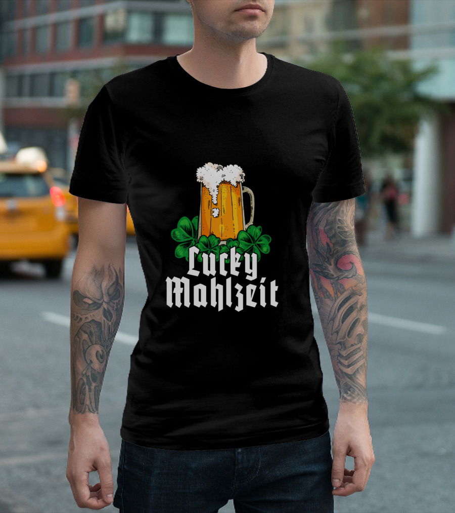 Lucky Mahlzeit St Patricks Day Beer with Shamrock Clovers T-Shirt