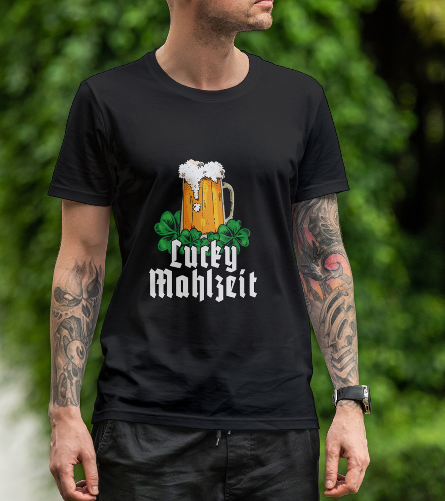 Lucky Mahlzeit St Patricks Day Beer With Shamrock Clovers T-Shirt