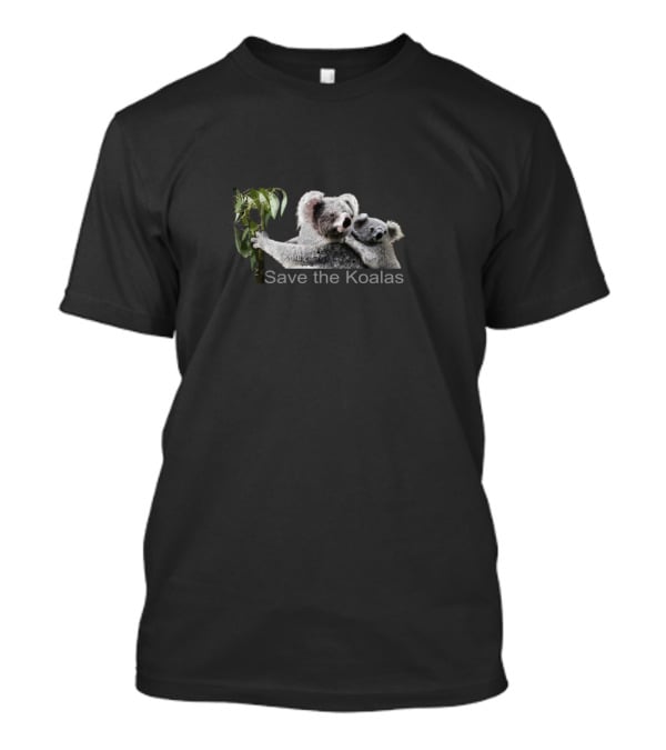 Save The Koalas Wildlife Conservation Effort T-Shirt