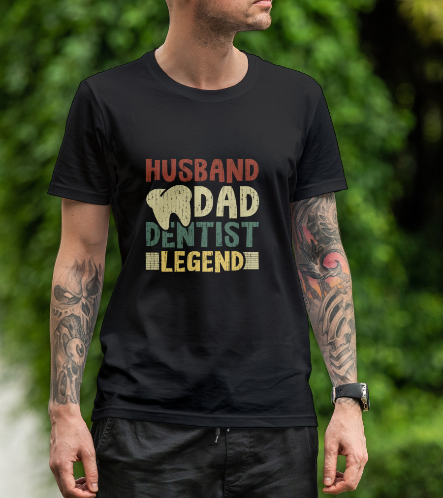 Husband Dad Dentist Legend T-Shirt