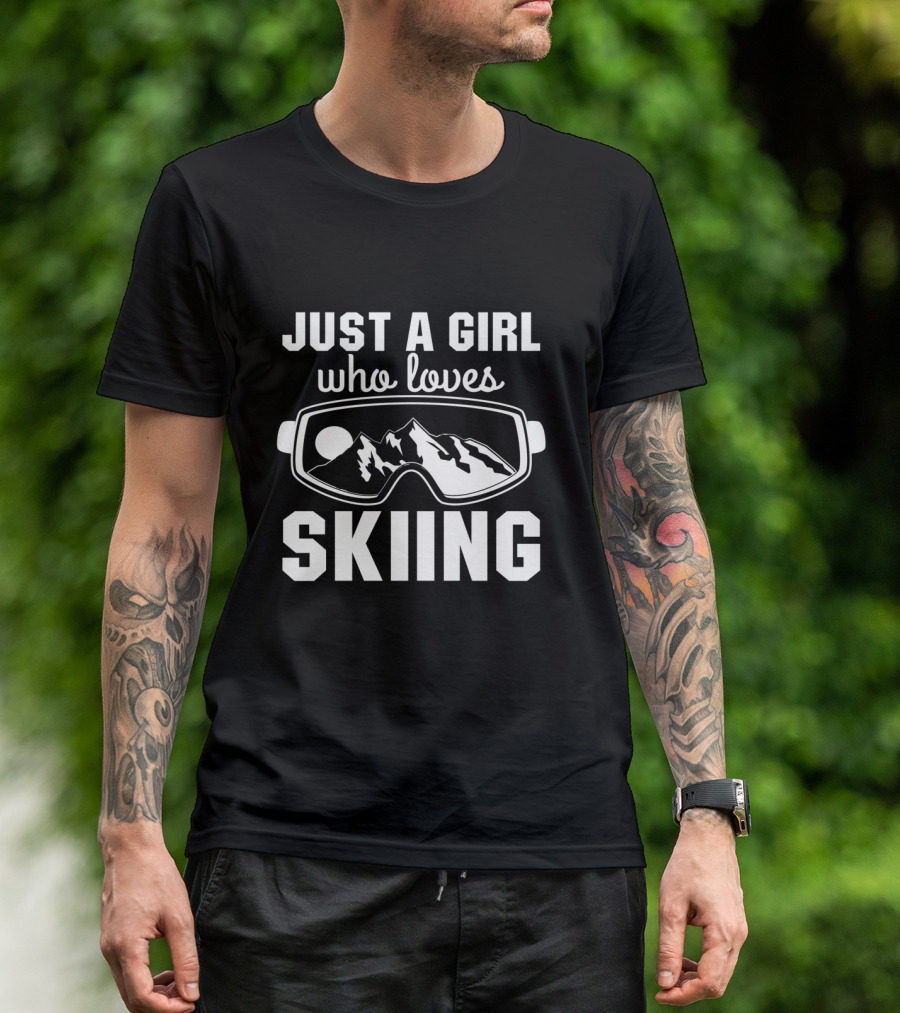 Just A Girl Who Loves Skiing Ski Goggles Mountain T-Shirt