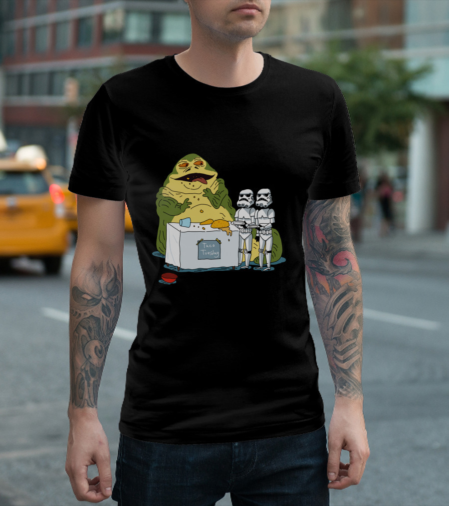 Jabba The Hutt Taco Tuesday Bring Me The Hot Sauce Stormtroopers T-Shirt