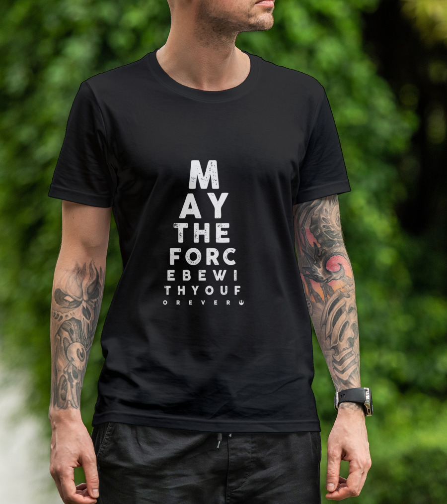 Star Wars May The Force Be With You Forever Eye Chart Text Pyramid T-Shirt