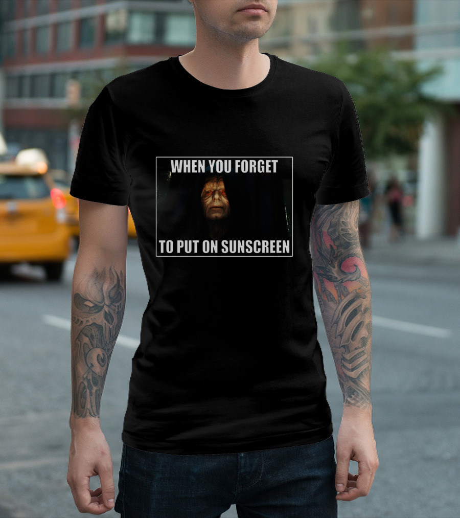 When You Forget To Put On Sunscreen Darth Sidious Face T-Shirt