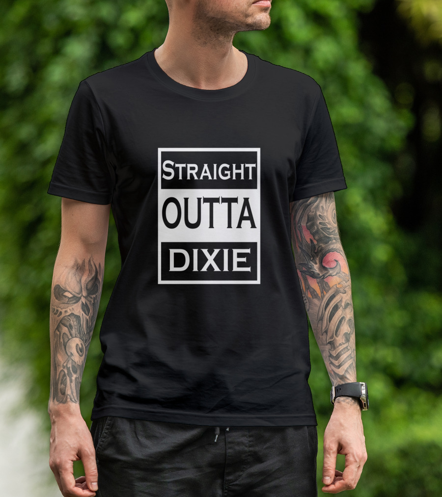 Straight Outta Dixie Redneck Country T-Shirt