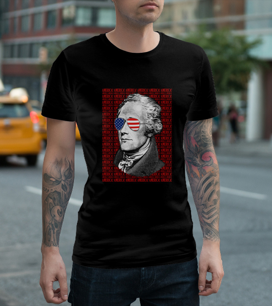Alexander Hamilton America USA Patriotic Sunglasses Iconic American Flag T-Shirt