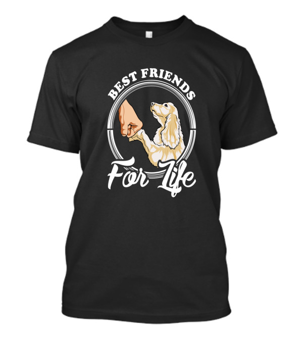 Best Friends For Life Cocker Spaniel Lover T-Shirt