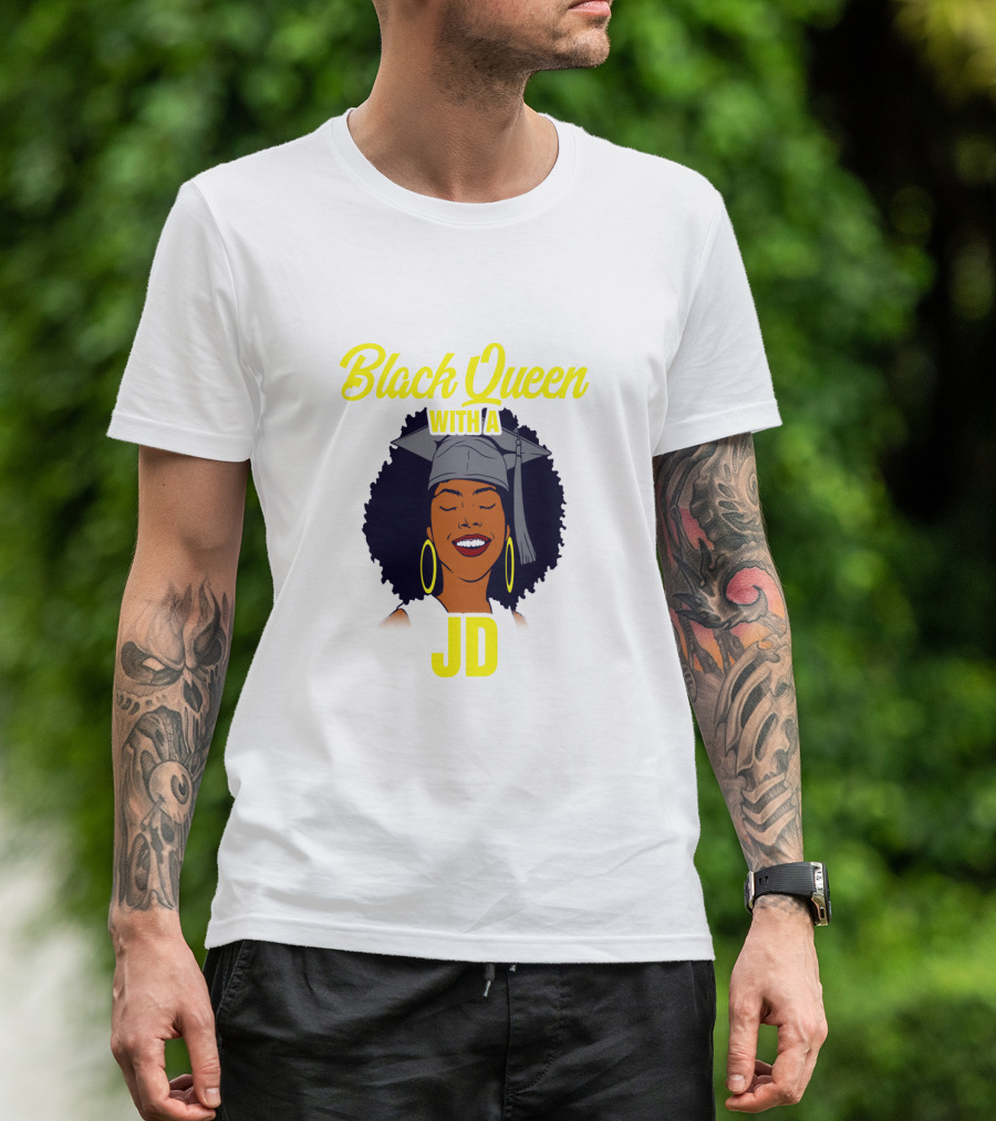 Black Queen With A JD African American Law School Graduation T-Shirt
