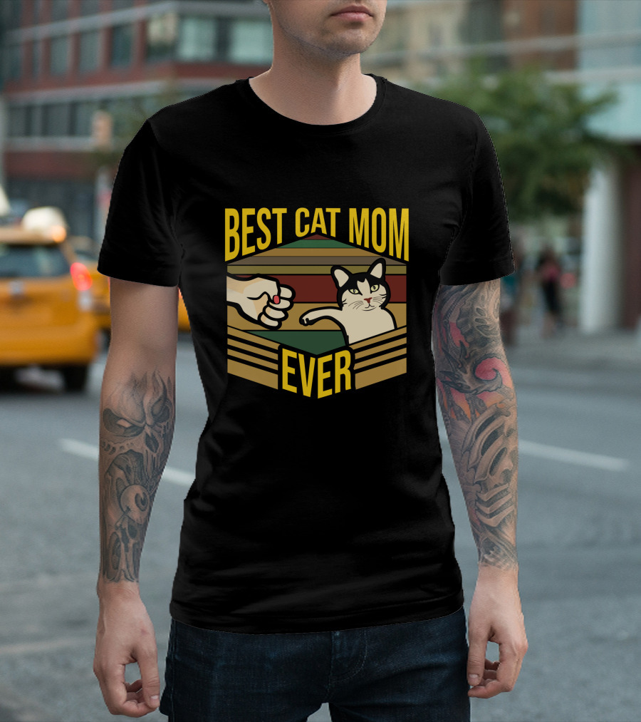 Best Cat Mom Ever Funny Mother Kitty Pet Fist Bump T-Shirt