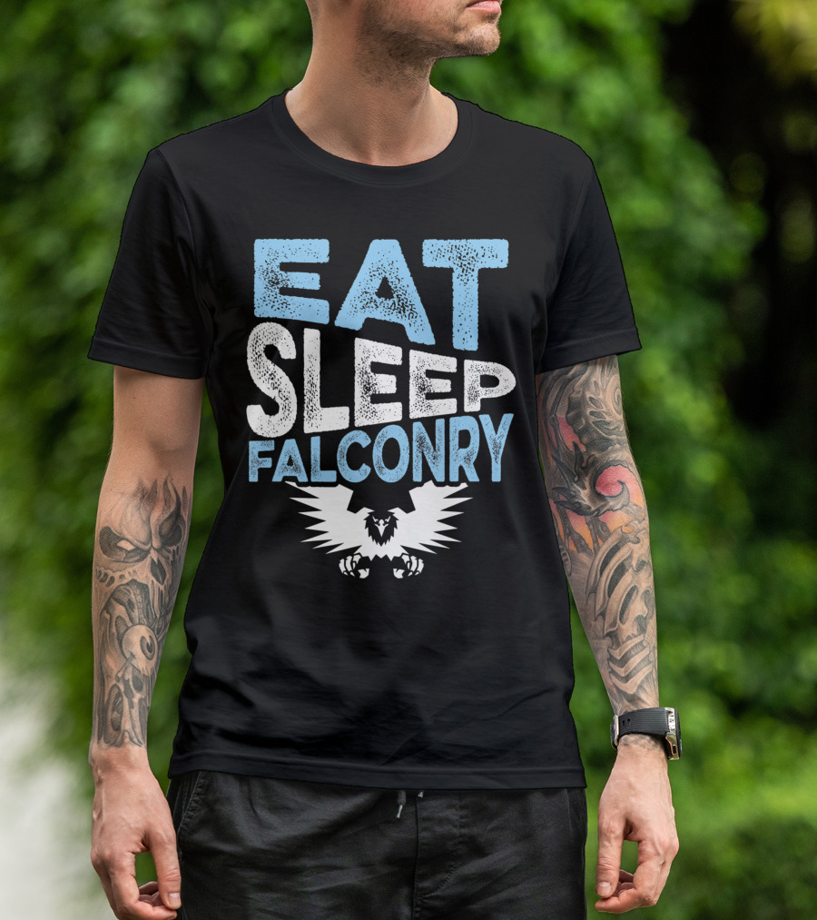 Eat Sleep Falconry Birds Of Prey Falcon Lover With Bold Text And Eagle T-Shirt