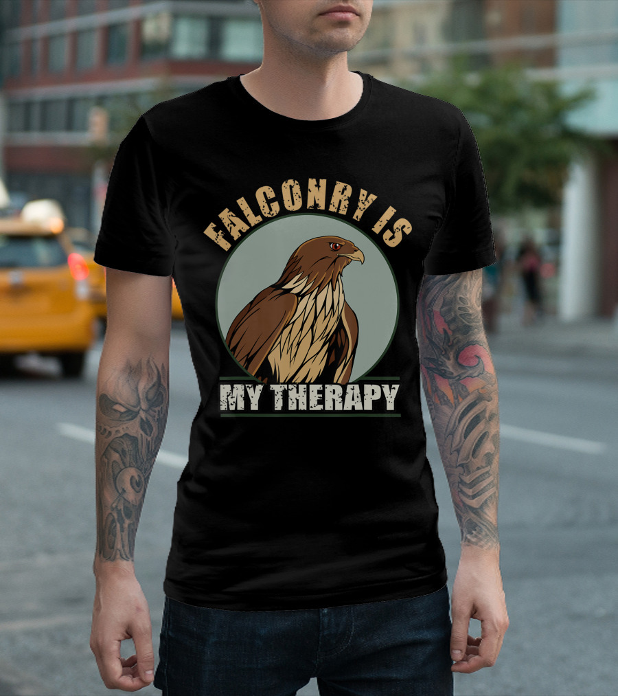 Falconry Is My Therapy Falcon And Hawk Falconry T-Shirt