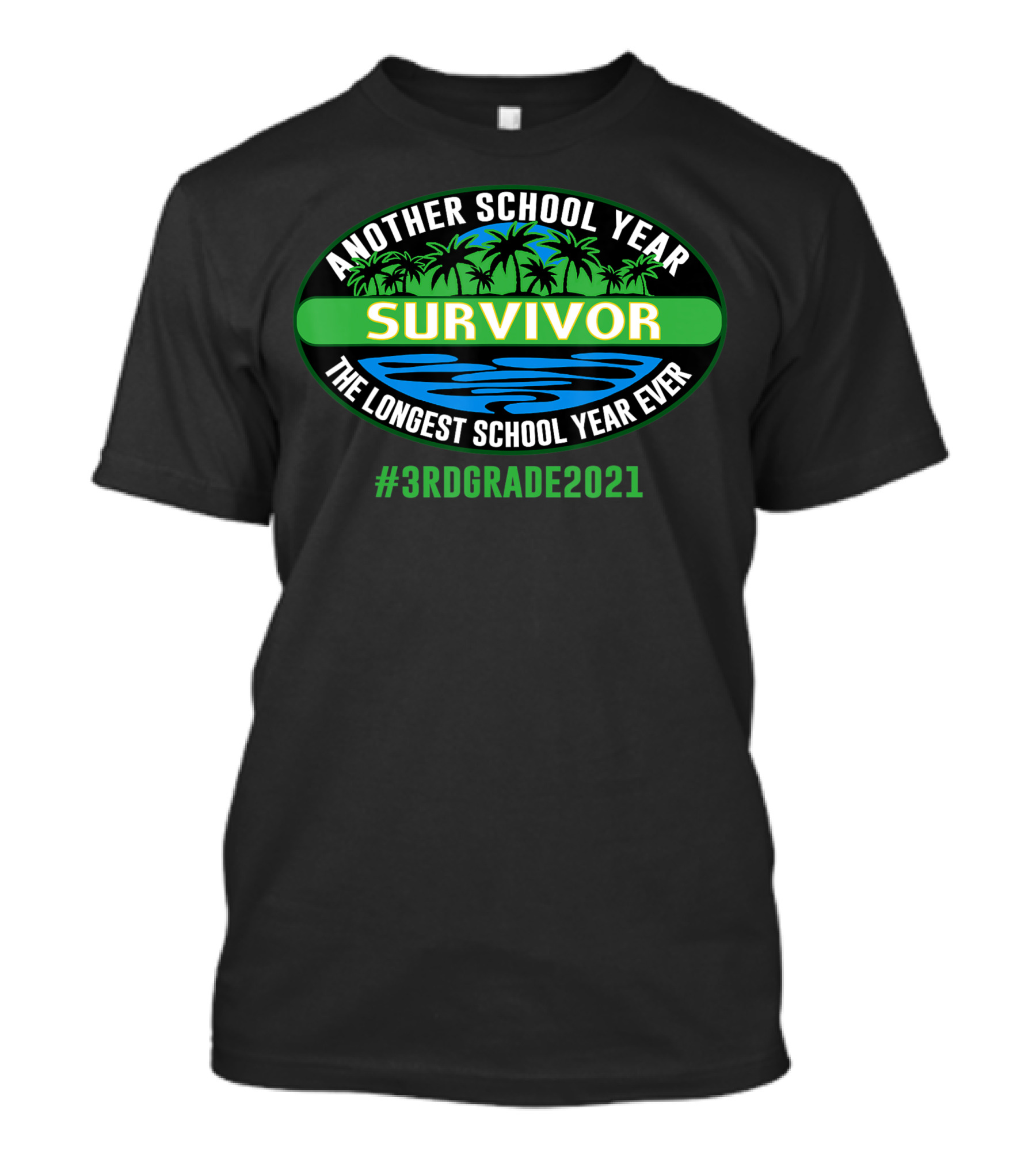 Another School Year Survivor #3rdGrade2021 The Longest School Year Ever T-Shirt