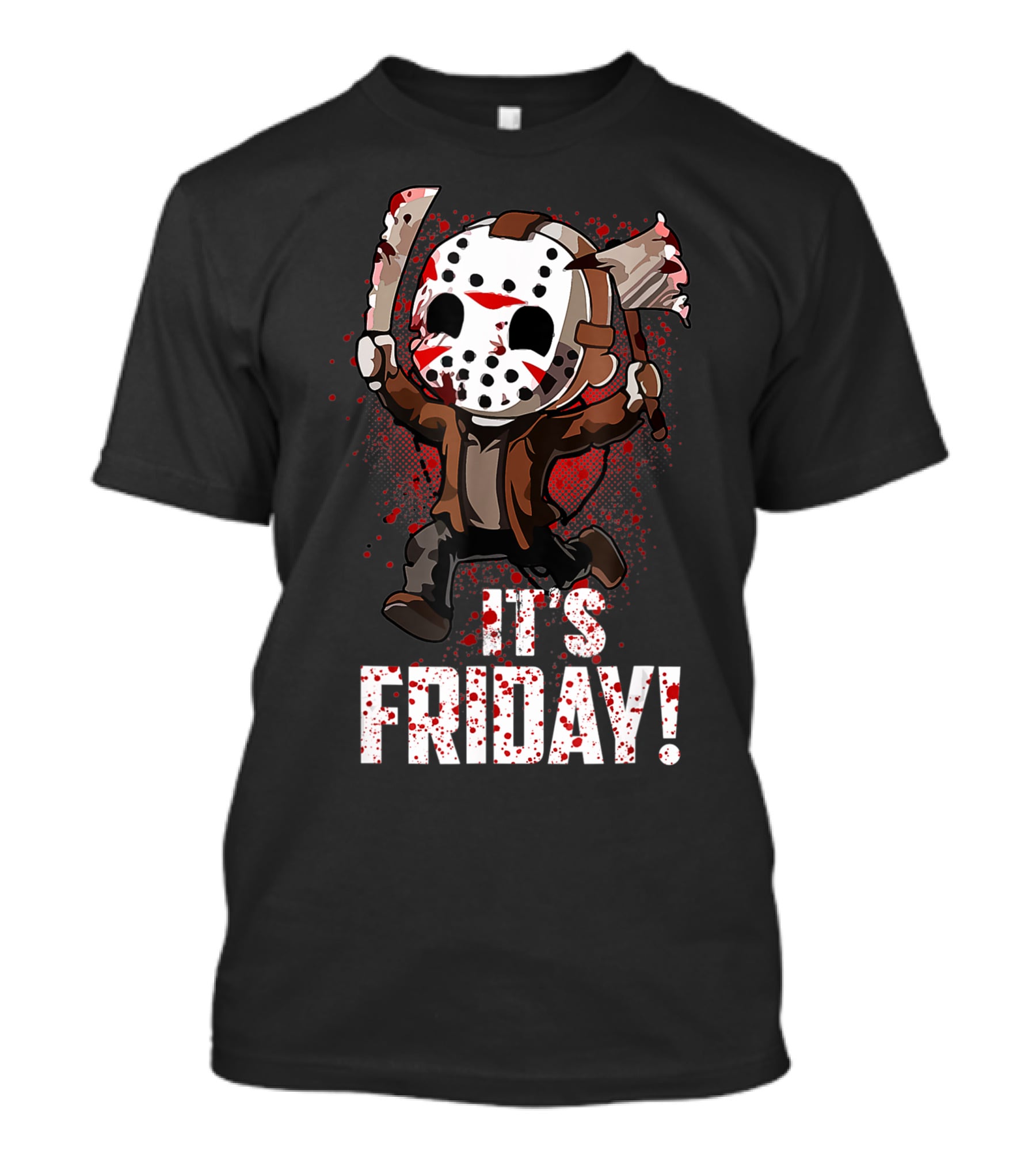 It's Friday 13th Funny Halloween Horror Movie Humor T-Shirt