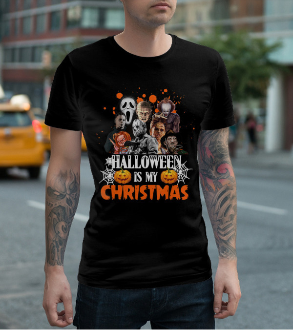 Halloween Is My Christmas Funny Horror Movies Characters T-Shirt