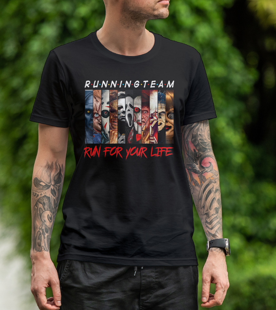 RUNNING TEAM RUN FOR YOUR LIFE Horror Movie Characters Halloween T-Shirt
