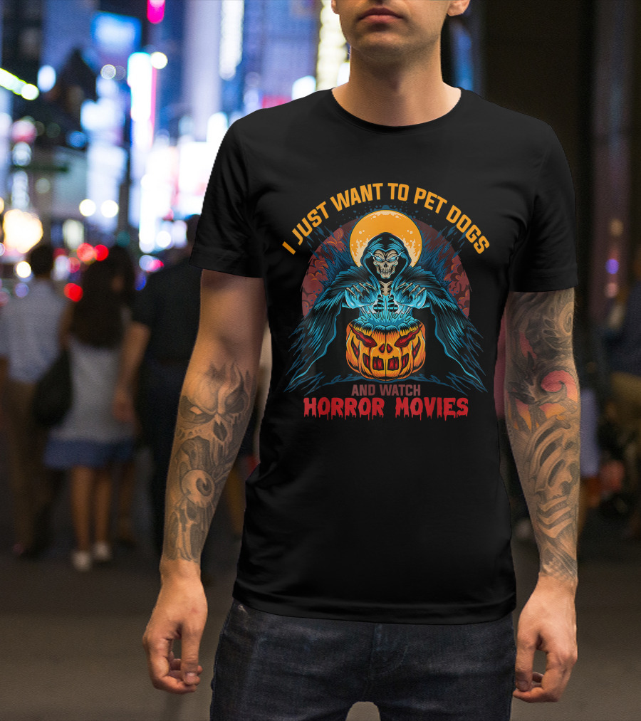 I Just Want To Pet Dogs And Watch Horror Movies Grim Reaper Pumpkin T-Shirt
