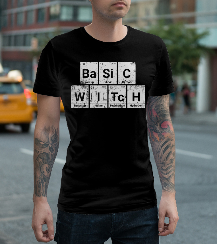 Basic Witch Ba Si C Witch Periodic Table Halloween Scratched T-Shirt
