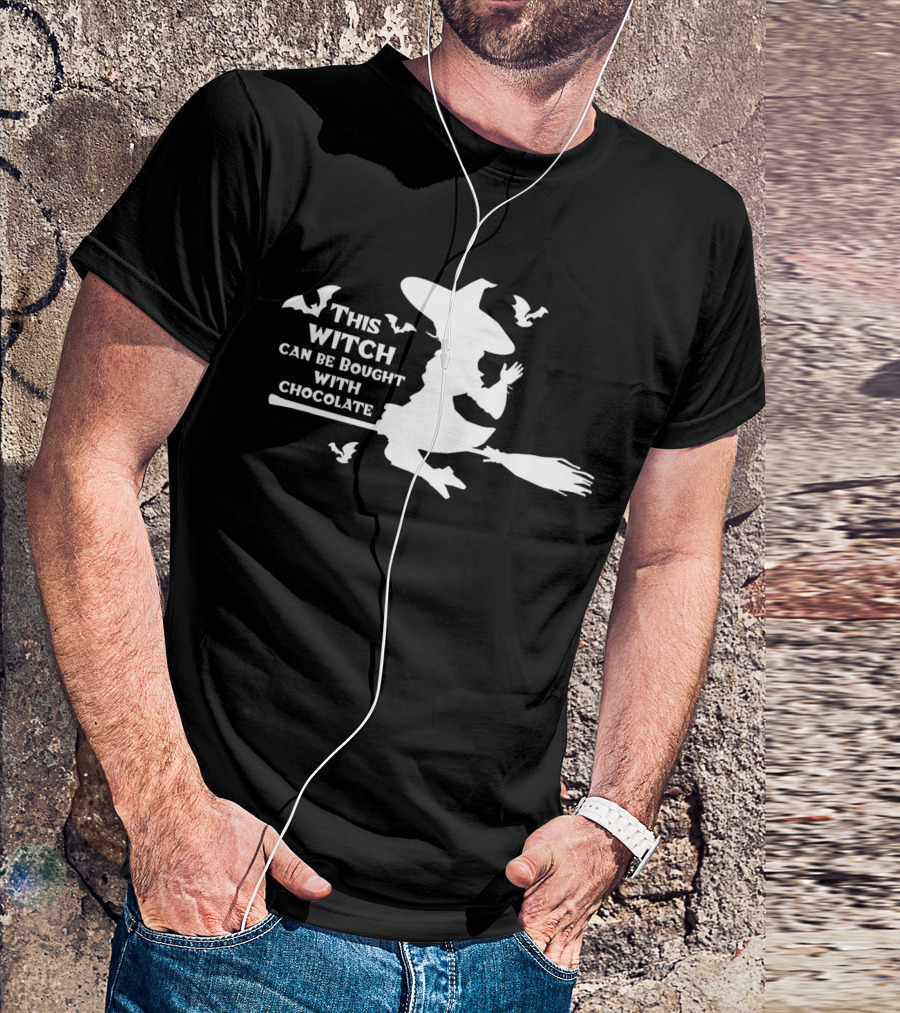 This Witch Can Be Bought With Chocolate Funny Halloween Witch T-Shirt