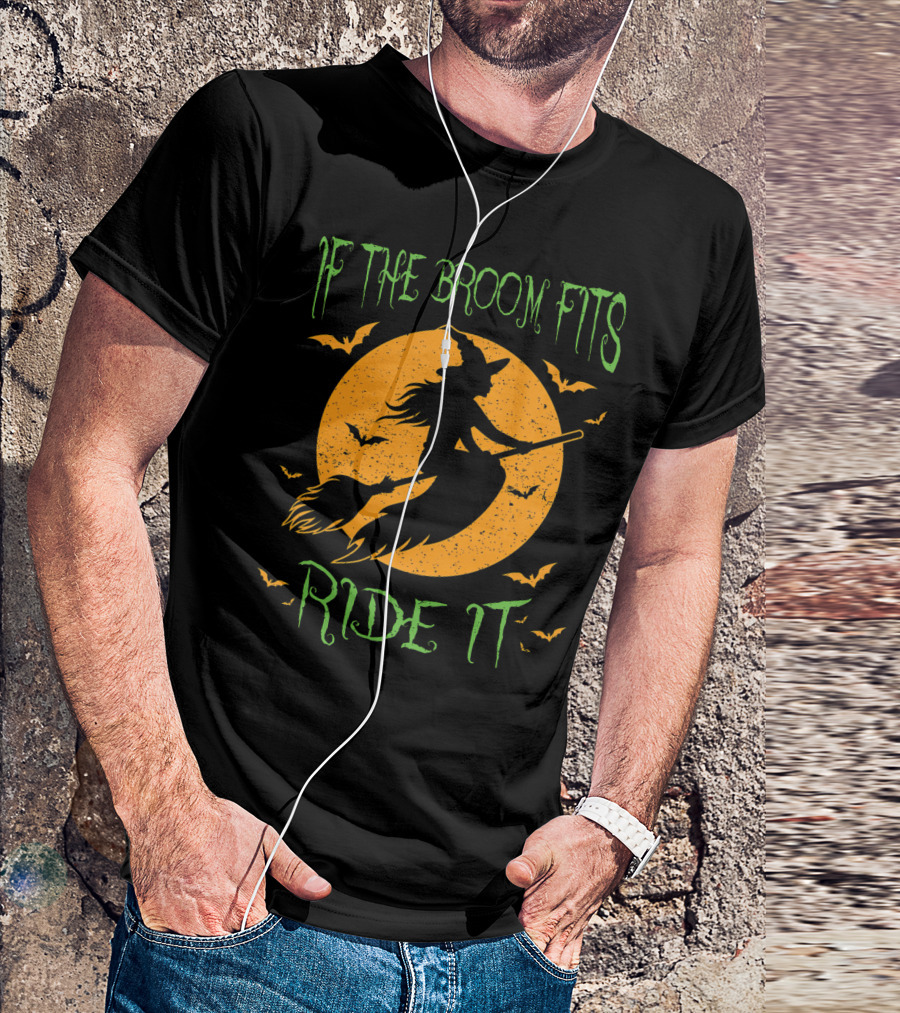 If The Broom Fits Ride It Halloween Witch Silhouette Bat Moon T-Shirt