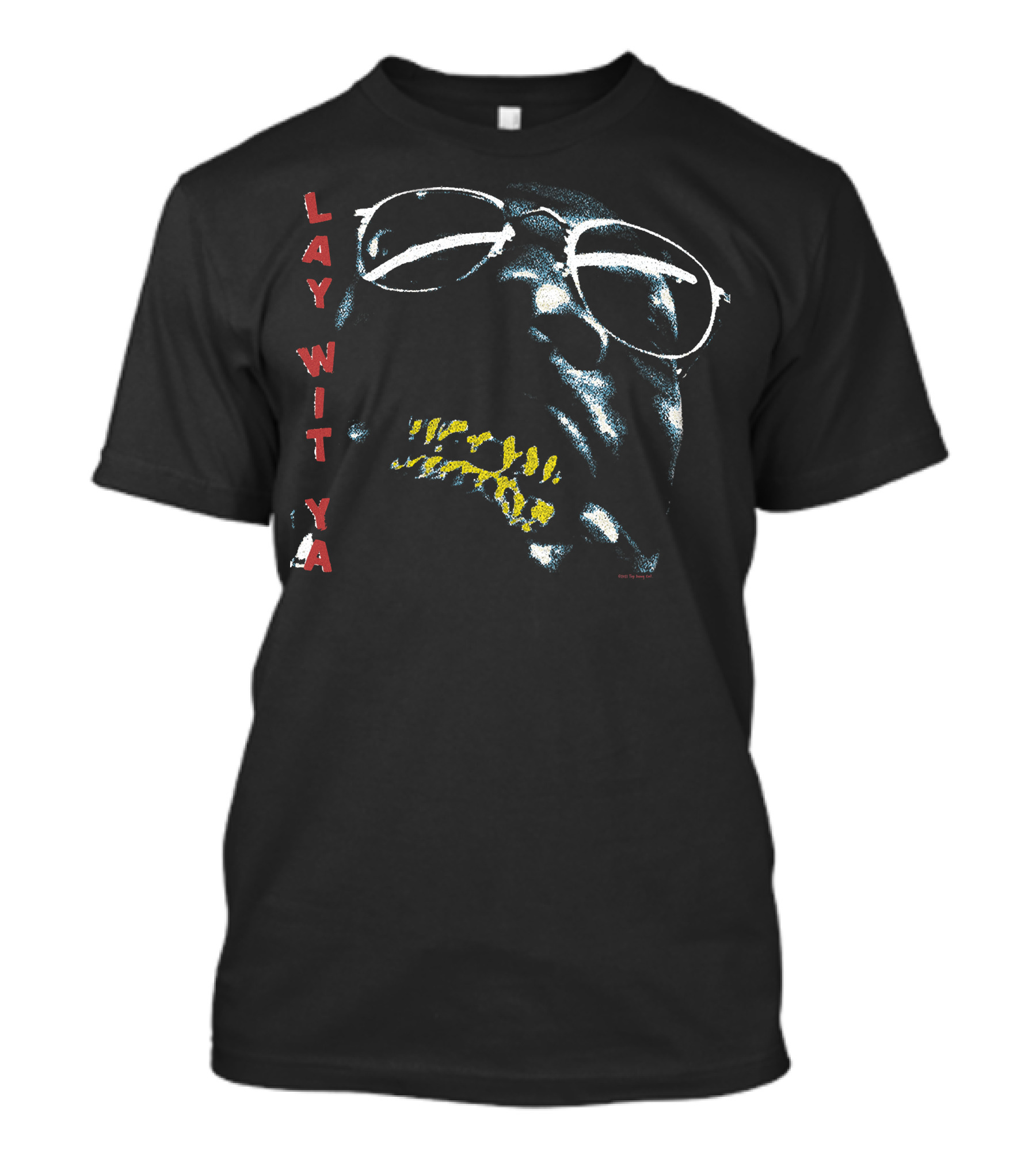 LAY WIT YA Isaiah Rashad Merch T-Shirt