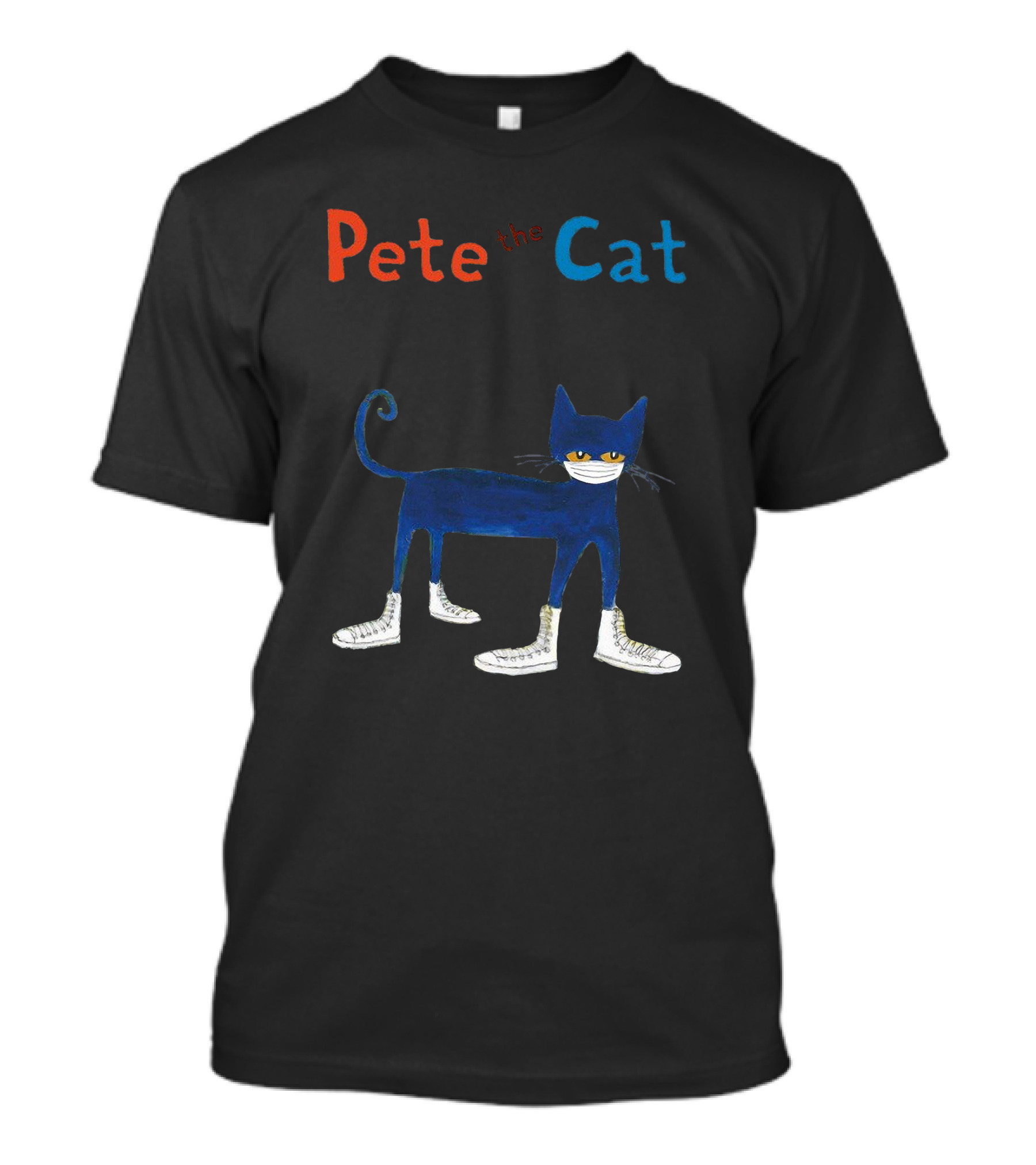 Pete The Cat Wearing White Mask And Sneakers T-Shirt