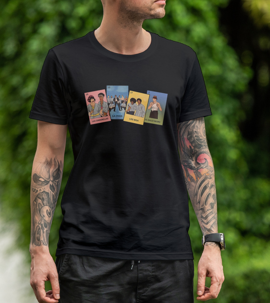 Las Cinderellas La Onda Los Bga El Gallo Negro Lotería Cards T-Shirt