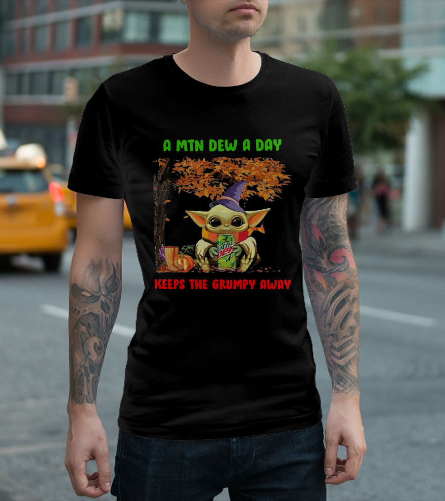 A Mtn Dew A Day Keeps The Grumpy Away Halloween Baby Yoda T-Shirt