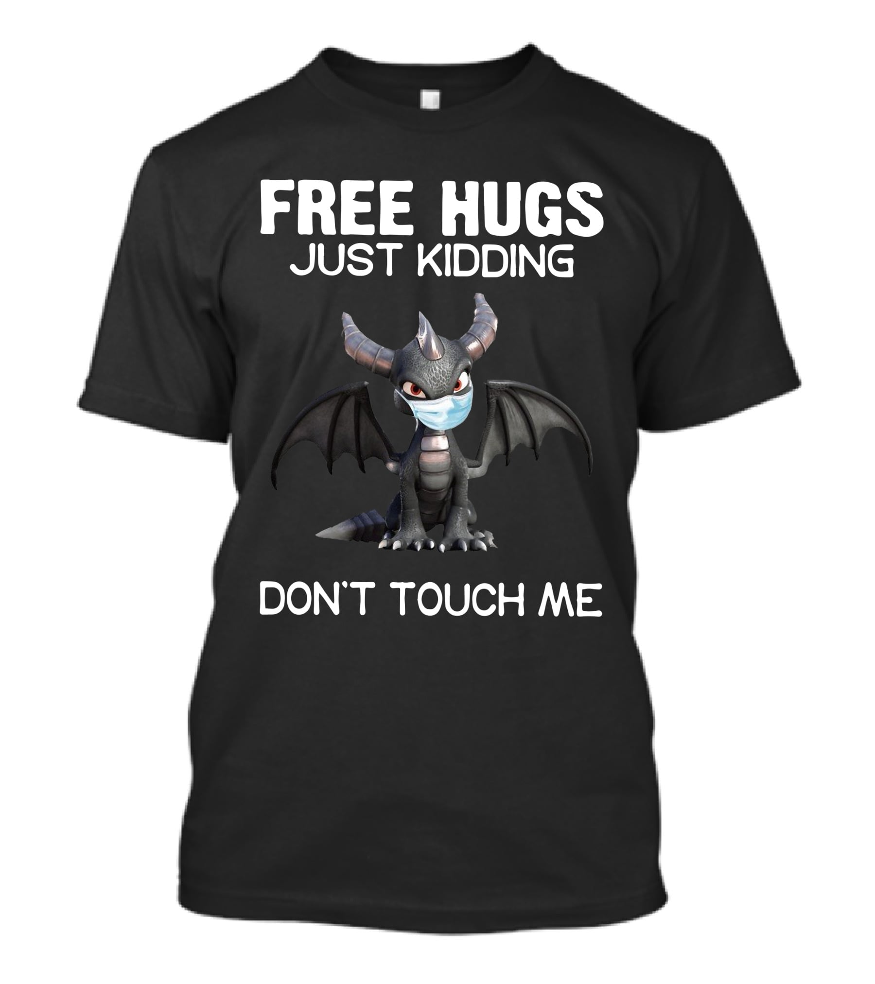Dragon Free Hugs Just Kidding Don't Touch Me Masked Horned Creature T-Shirt