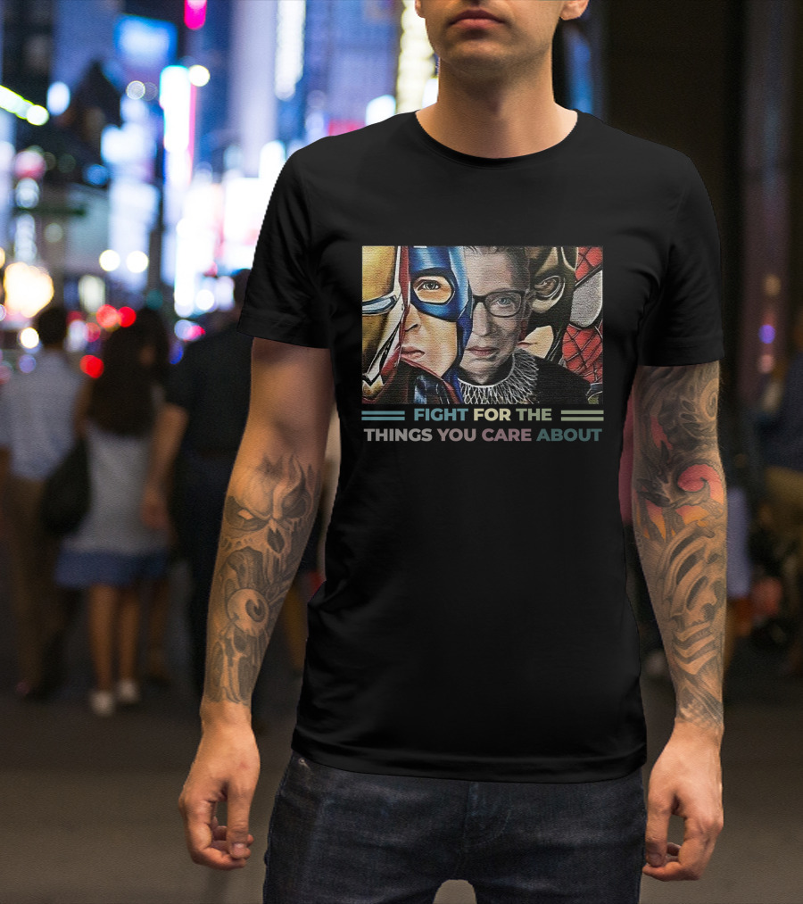 RBG Iron Man Captain Fight For The Things You Care About Comic Heroes T-Shirt